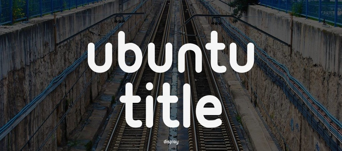 Ubuntu Title Font Family