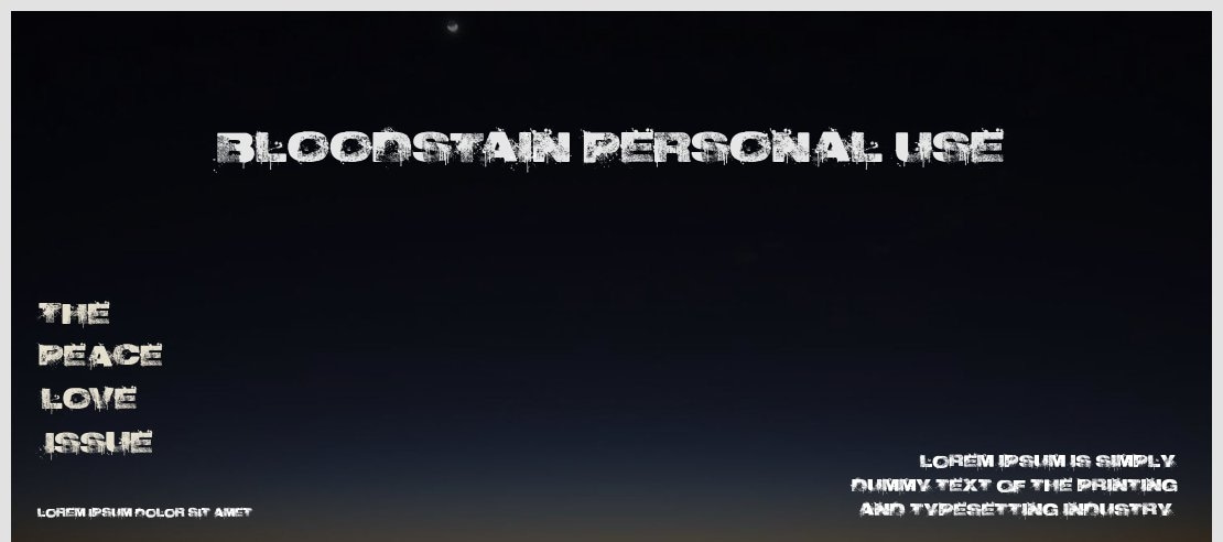 BLOODSTAIN PERSONAL USE Font