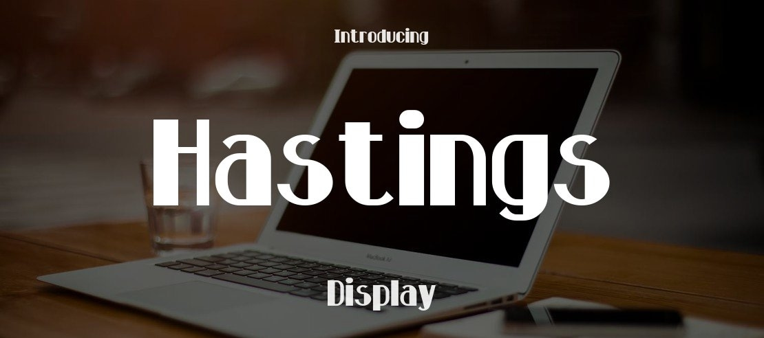 Hastings Font Family