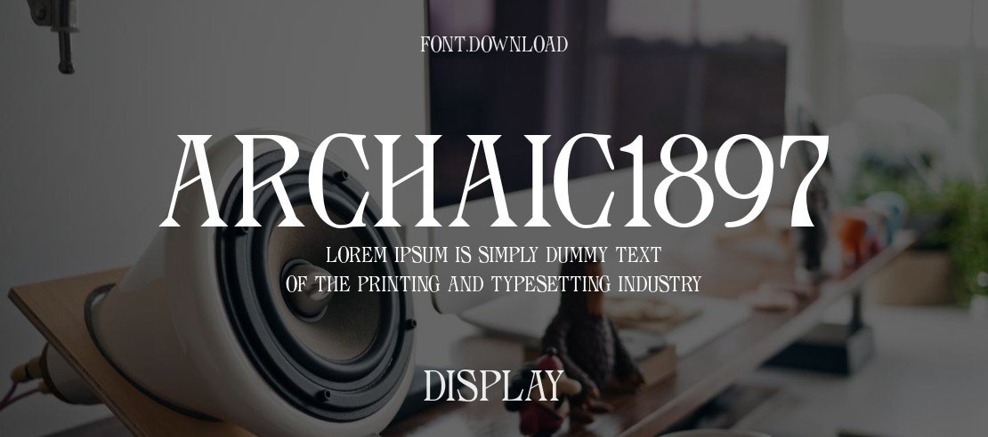 Archaic1897 Font