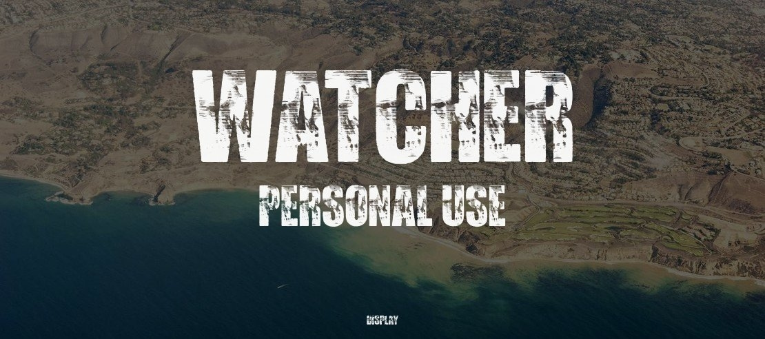 WATCHER PERSONAL USE Font