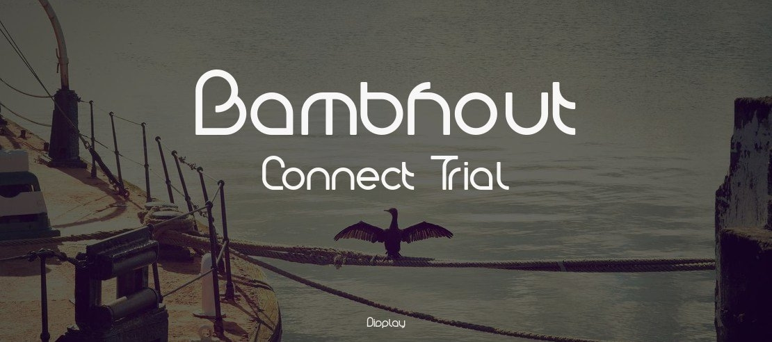 Bambhout Connect Trial Font