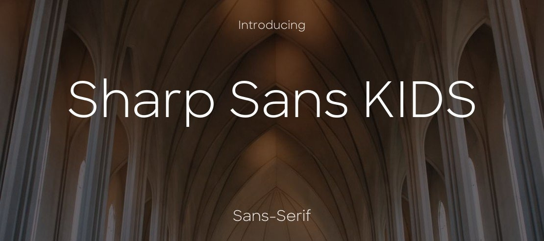 Sharp Sans KIDS Font Family