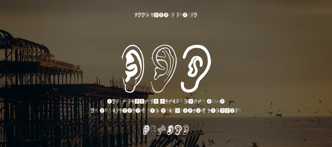 Ear Font