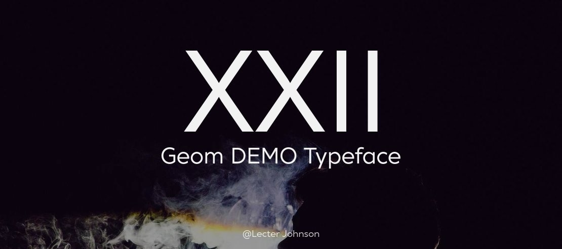 XXII Geom DEMO Font Family