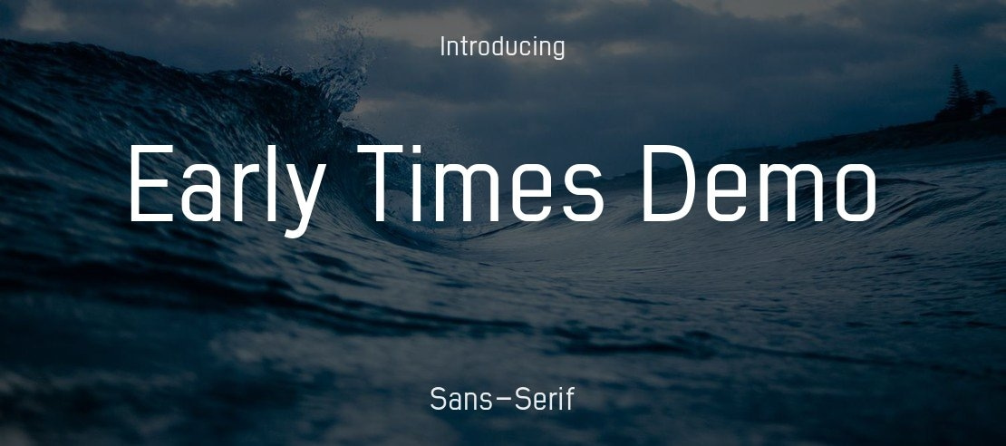 Early Times Demo Font Family