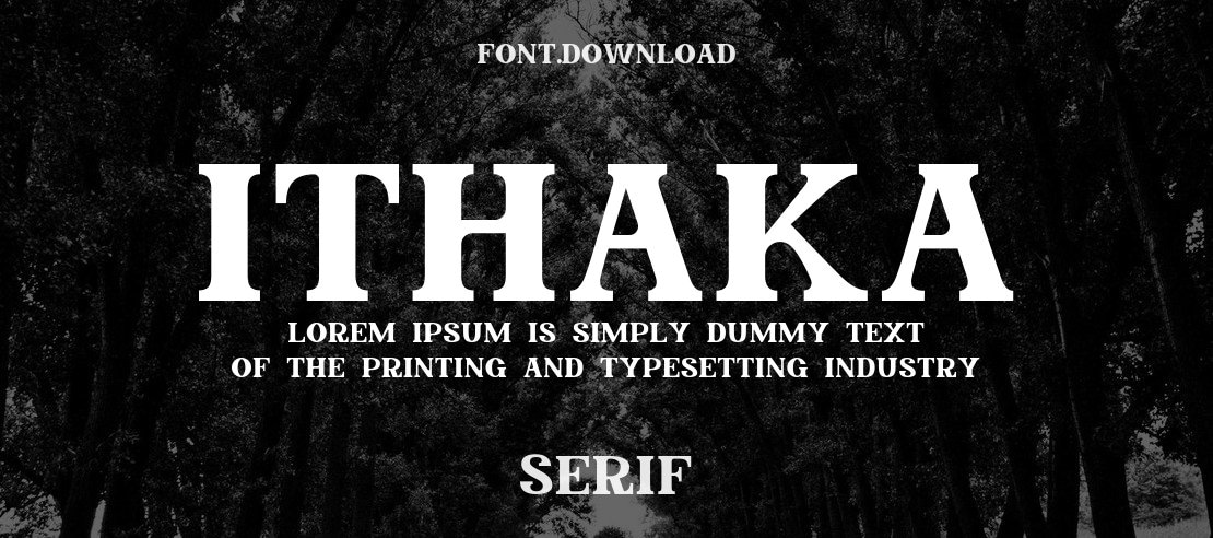 Ithaka Font