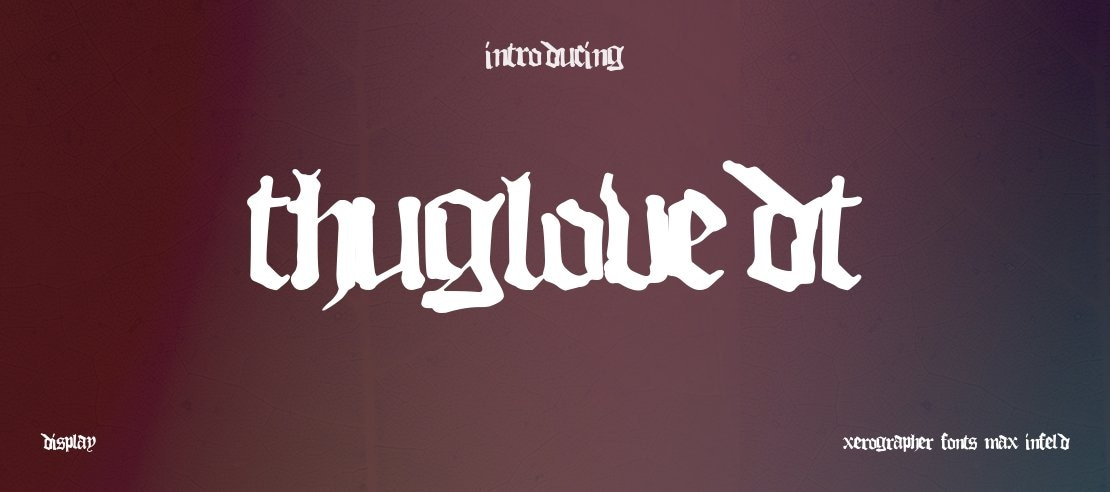 ThugLoveDT Font