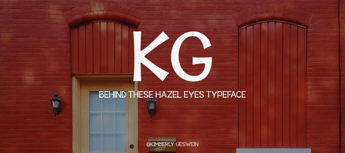 KG Behind These Hazel Eyes Font