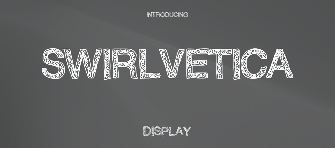 Swirlvetica Font