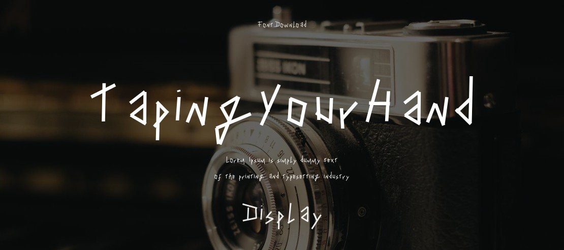 TapingYourHand Font