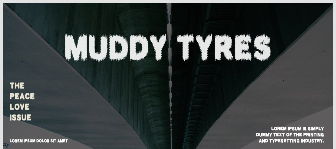 MUDDY TYRES Font