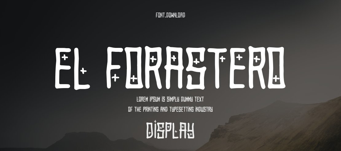 El Forastero Font