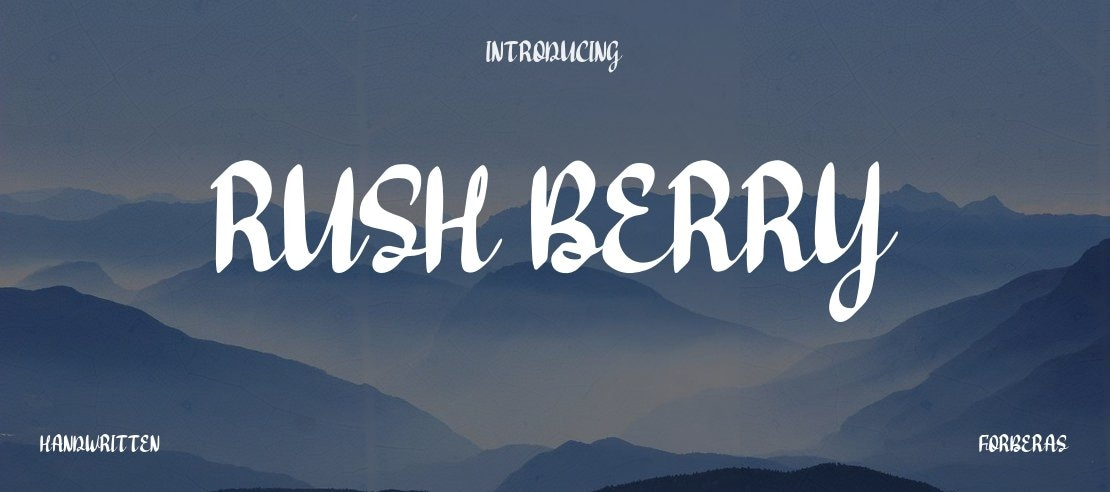 Rush Berry Font