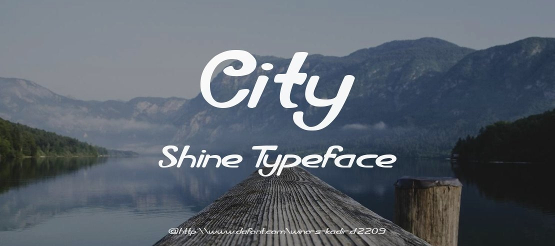 City Shine Font