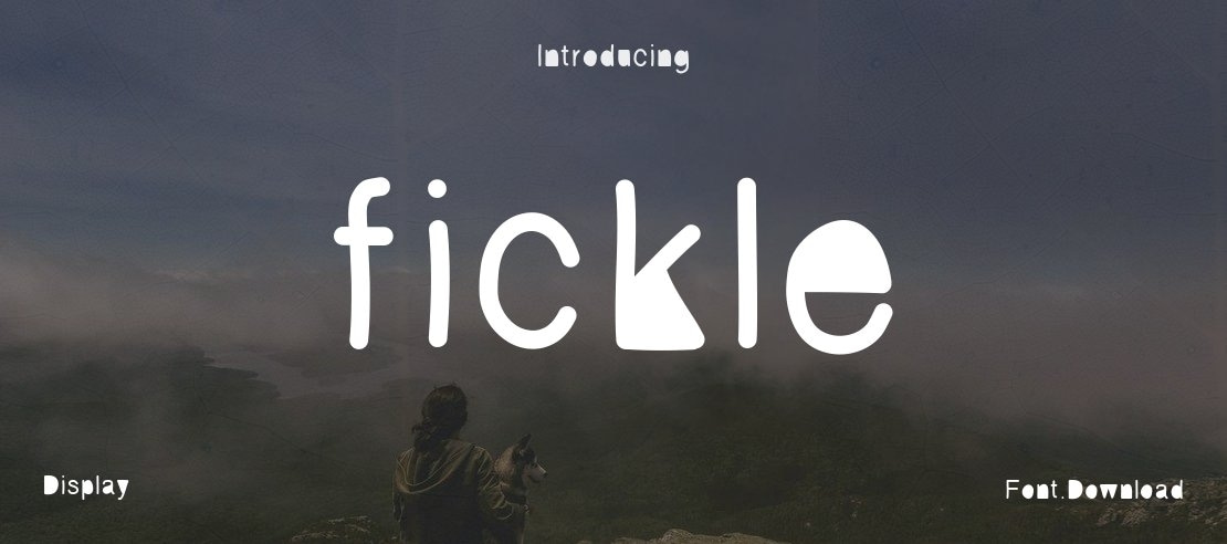 fickle Font