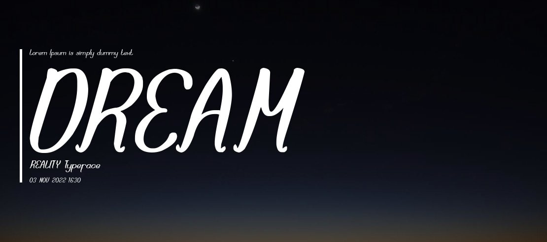 DREAM REALITY Font