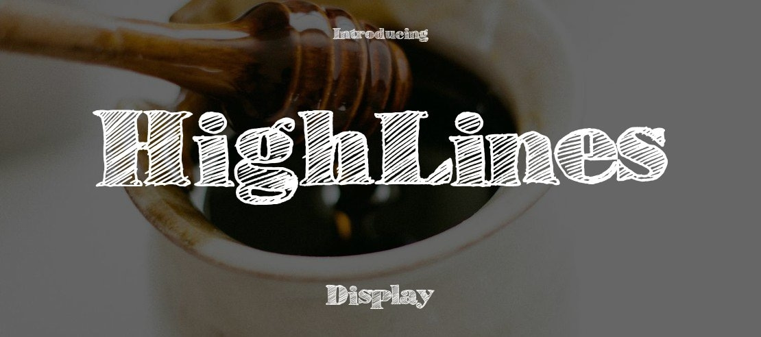 HighLines Font