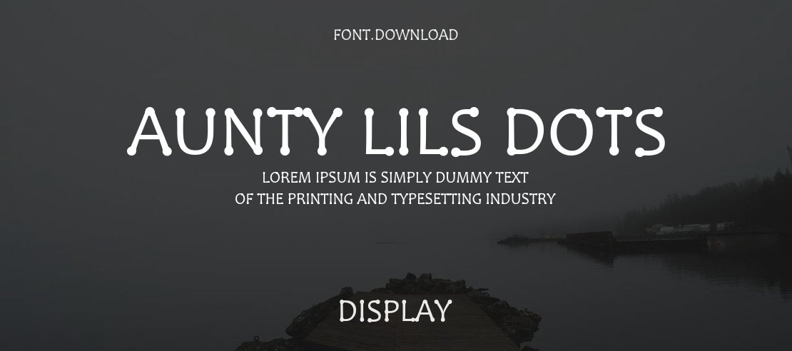 Aunty Lils Dots Font