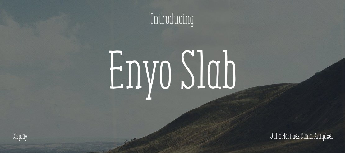 Enyo Slab Font Family