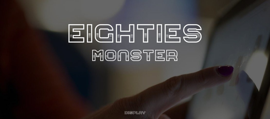 Eighties Monster Font