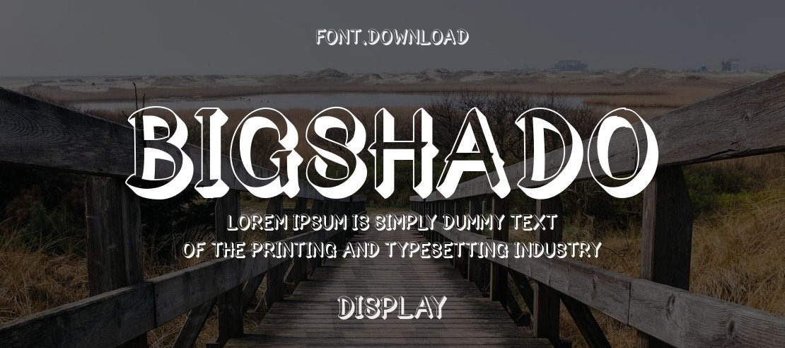 Bigshado Font