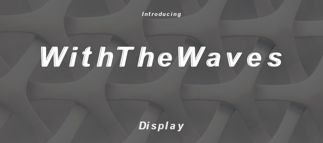 WithTheWaves Font