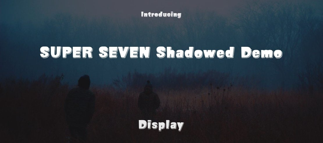 SUPER SEVEN Shadowed Demo Font