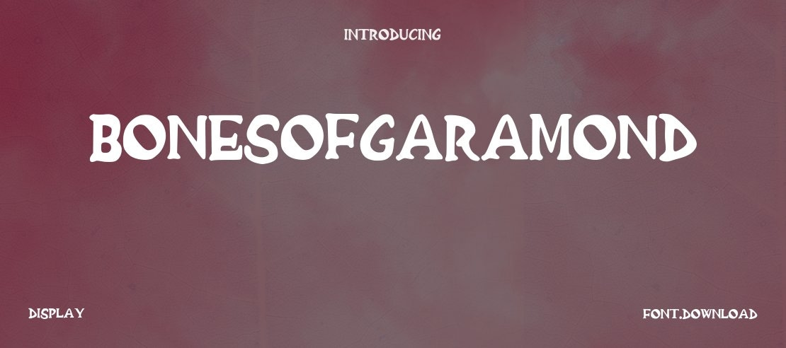 BonesOfGaramond Font