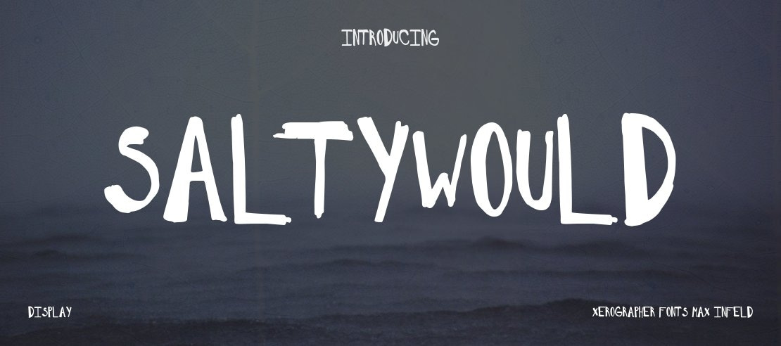 SaltyWould Font