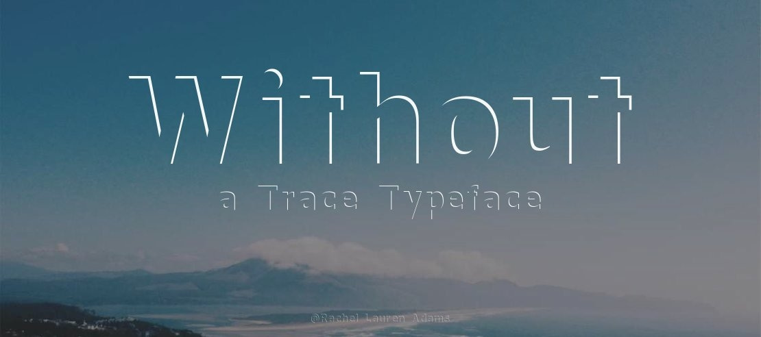 Without a Trace Font