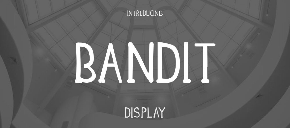 BANDIT Font