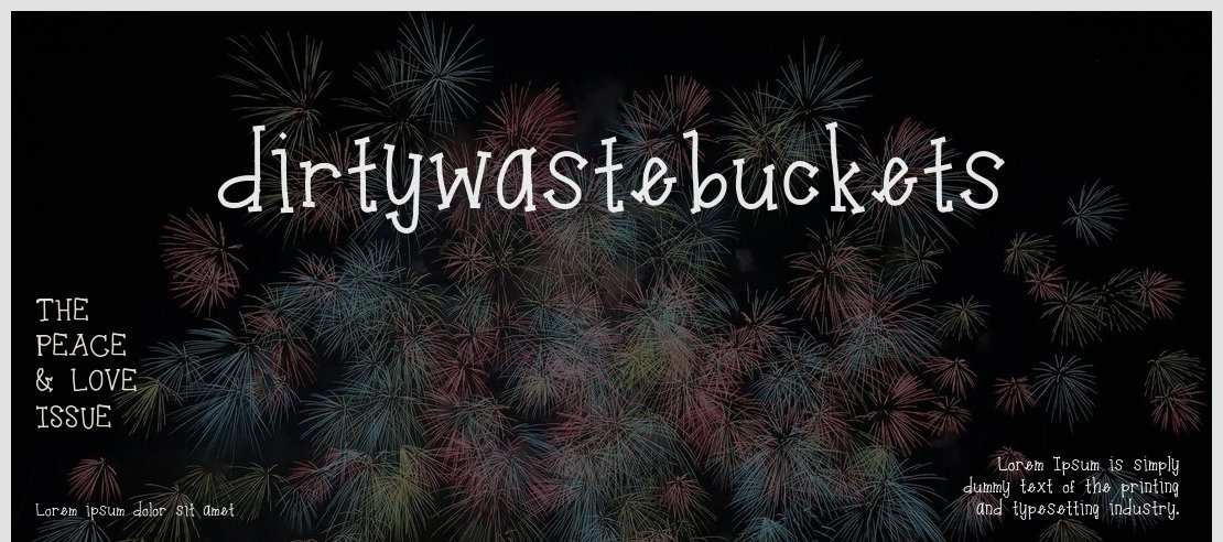 dirtywastebuckets Font