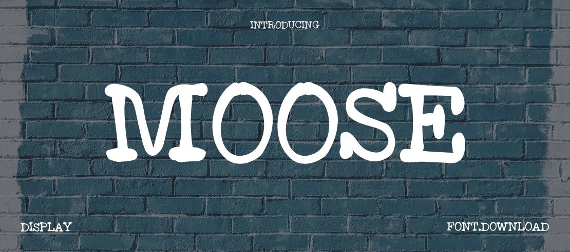 Moose Font