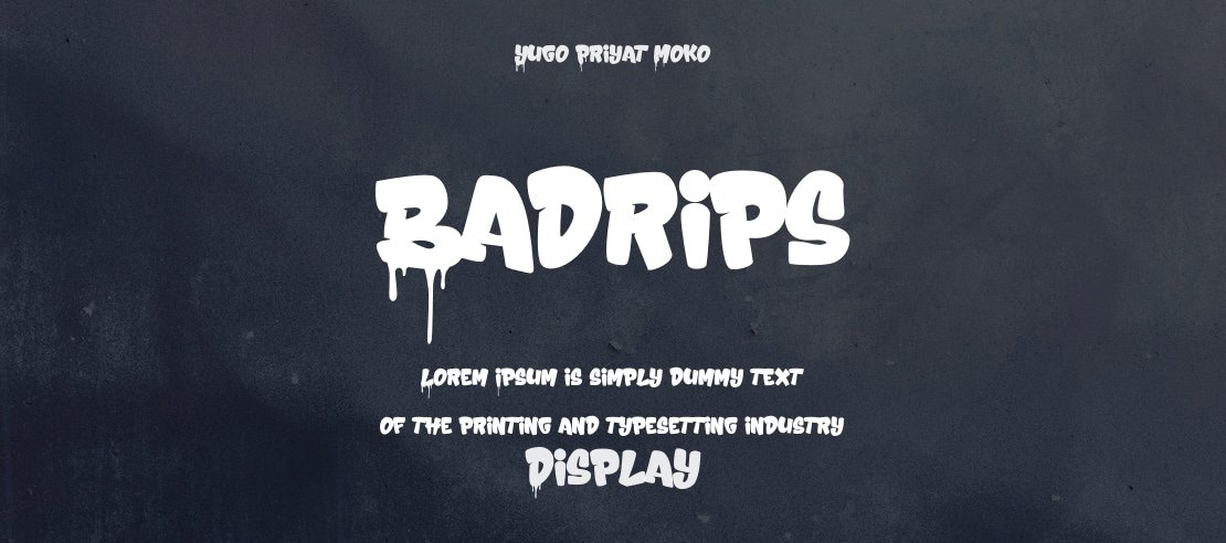 Badrips Font