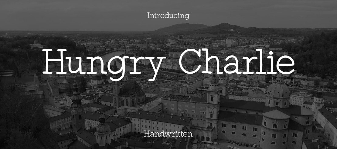 Hungry Charlie Font Family