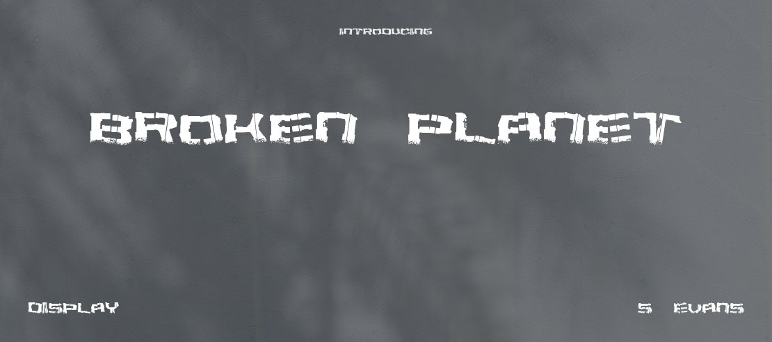 Broken Planet Font