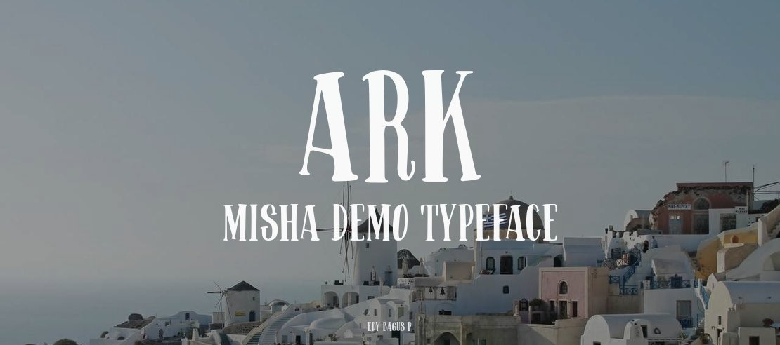 ARK Misha Demo Font