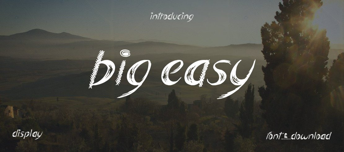 Big Easy Font