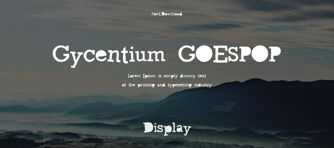 Gycentium GOESPOP Font