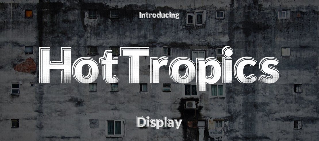 HotTropics Font