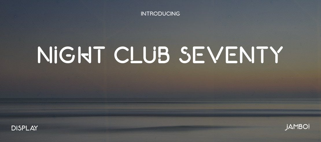 Night Club Seventy Font Family