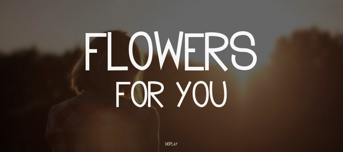 Flowers for you Font