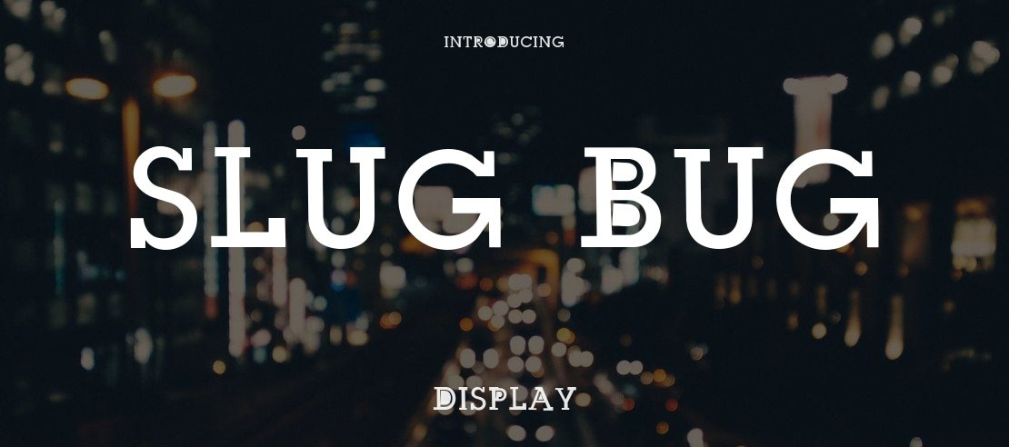 Slug Bug Font Family