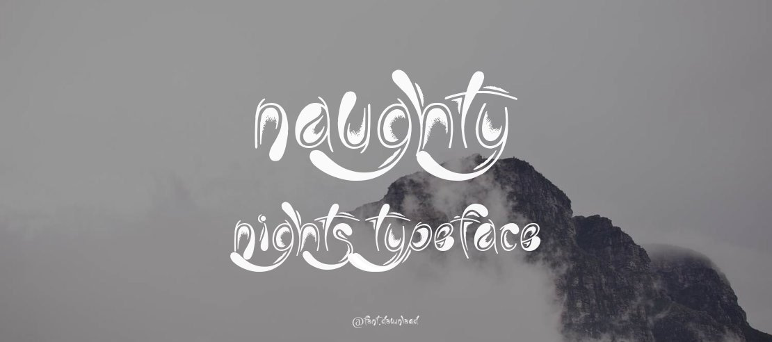 Naughty Nights Font