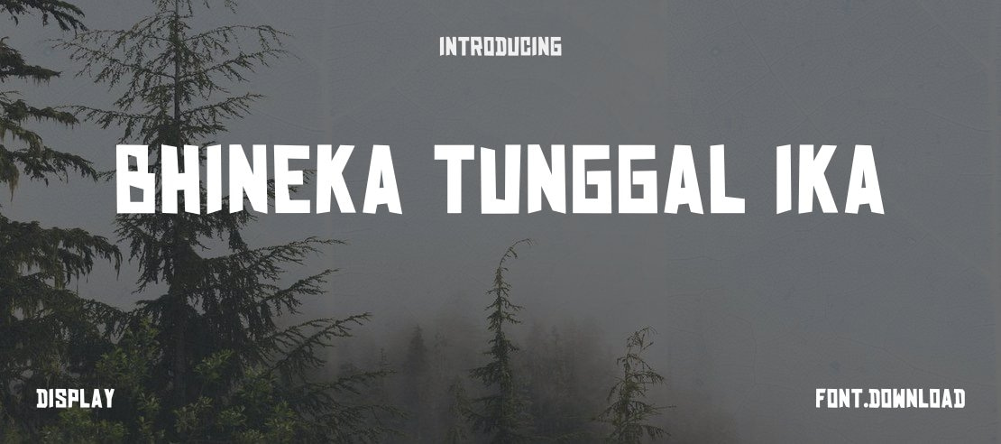 BHINEKA TUNGGAL IKA Font