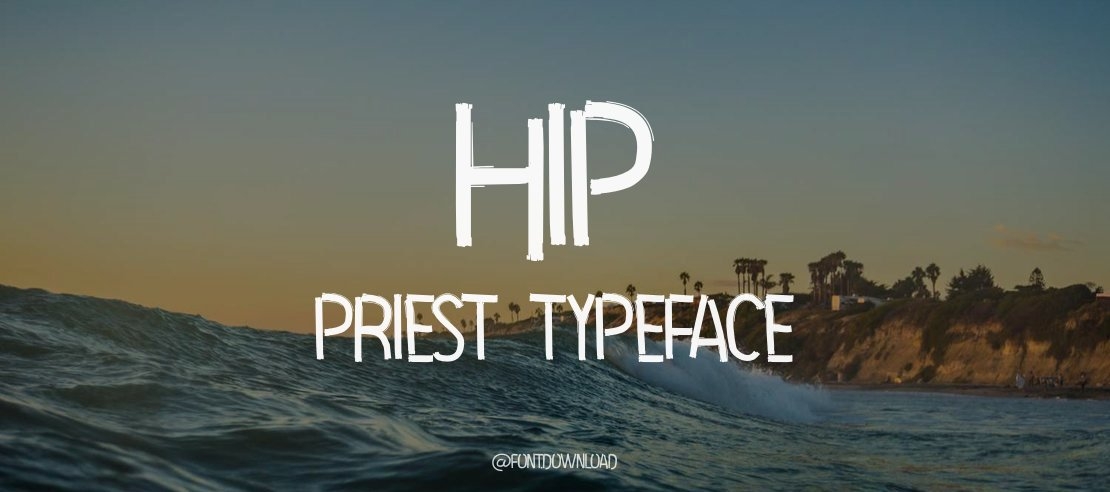 Hip Priest Font