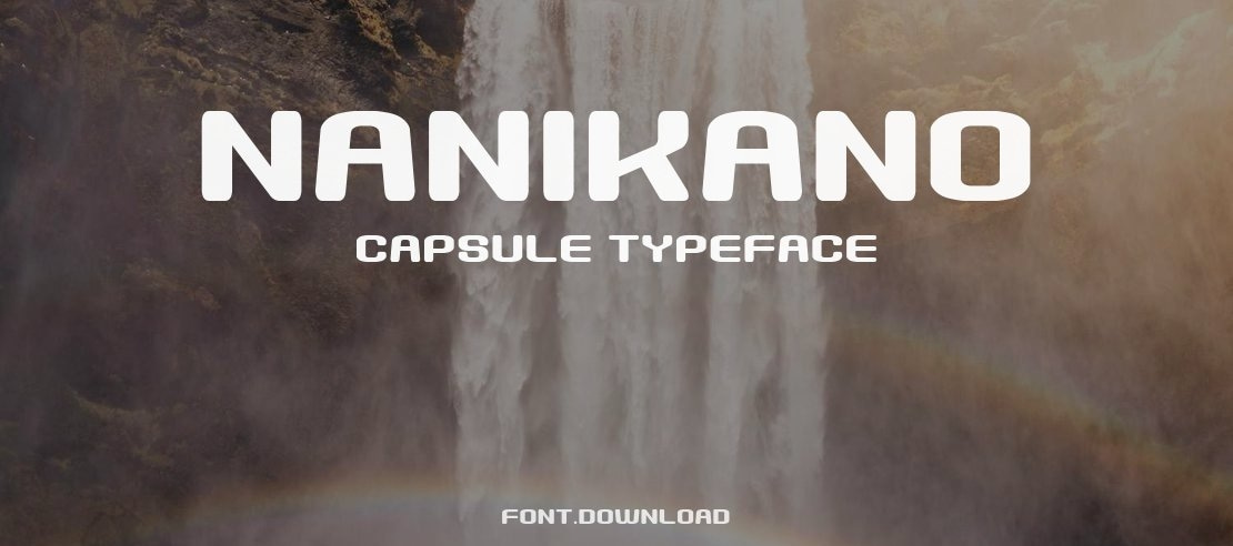 Nanikano Capsule Font
