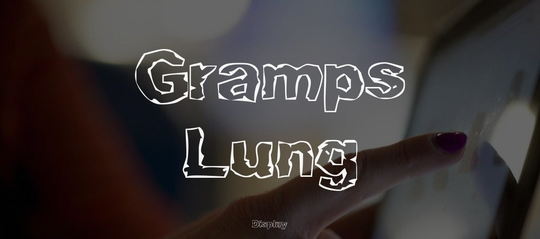 Gramps Lung Font