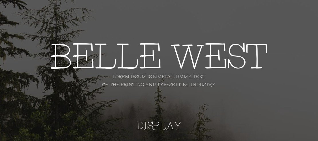 Belle West Font